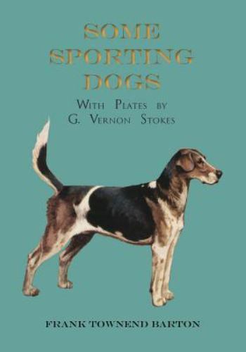 Some sporting dogs with - some,