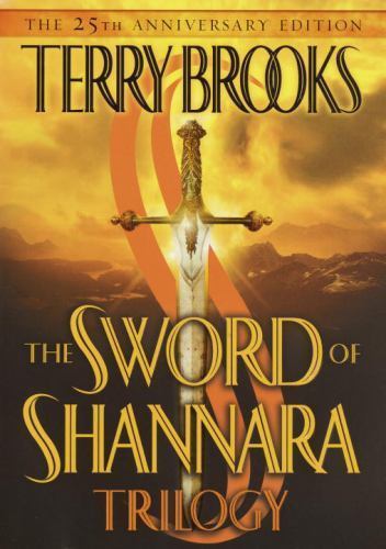 The sword shannara trilogy - sword, of
