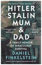 Hitler, Stalin, Mum and Dad: A