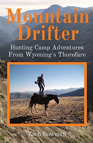 Bowman mountain drifter - bowman,