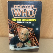 Doctor Who And The Sun makers Terrance Dicks W H Allen Hardback Rare 1982 Book