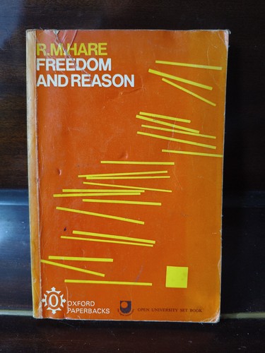 Hare freedom and reason - r.m.,