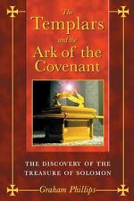 The Templars and the Ark of the Covenant: The D... by Phillips, Graham Paperback