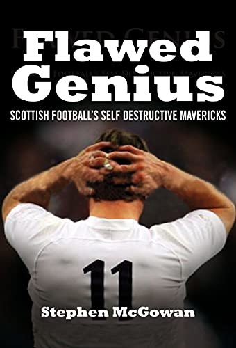 Flawed genius scottish - flawed, genius: