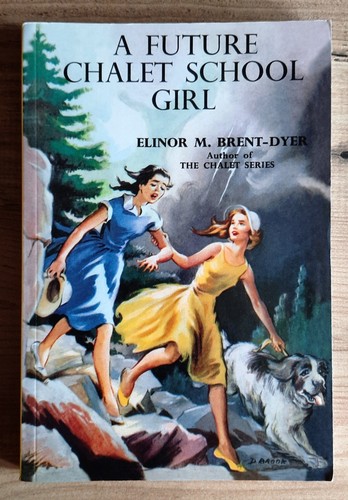 Future chalet school - a,