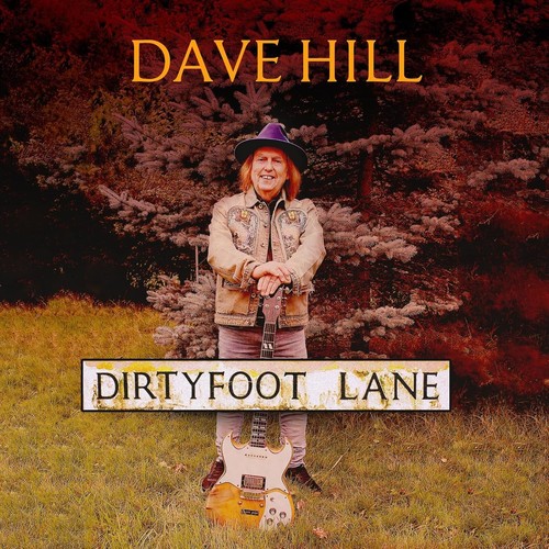 Dave hill dirty foot lane - hill,