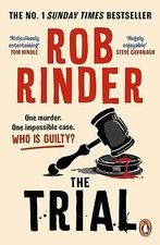 The Trial: The No. 1 bestselling whodunit by Britain’s... - Rinder, Rob