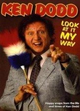 Ken Dodd: Look At It My Way,Ken Dodd