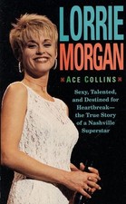 Lorrie Morgan, Collins, Ace