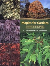 Maples for Gardens: A Colour Encyclopedia by Gelderen, D.M.Van Hardback Book The