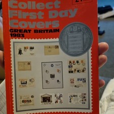 Philatelic Literature - Collect First Day Covers Great Britain 1983