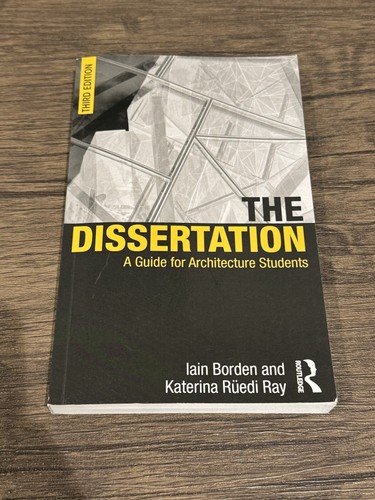 The dissertation architecture - the,