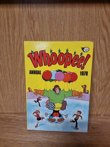 Whoopee annual 1978 - whoopee,