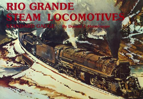 Rio grande steam locomotives - rio,