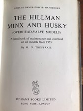 The Hillman Minx and Husky