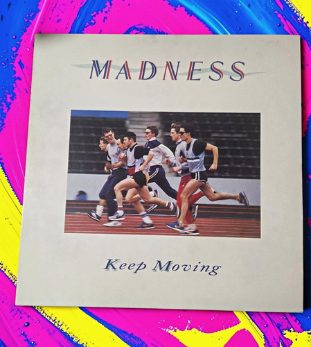 Madness keep moving 1984 - keep,