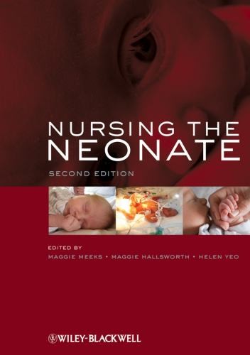 Nursing the neonate 2nd - the,