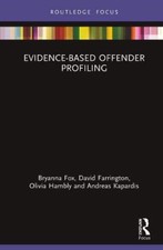 Evidence-Based Offender