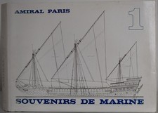 SOUVENIRS DE MARINE, Admiral Paris. Plans & Drawings Of Wooden Sailing Ships