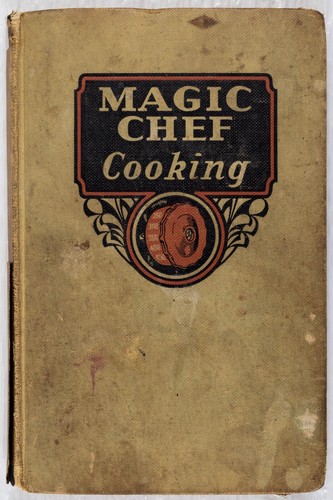 1933 magic chef - cooking, recipe