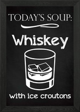 Todays Soup Whiskey Funny