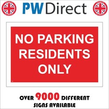 SIGN No Parking Residents Only