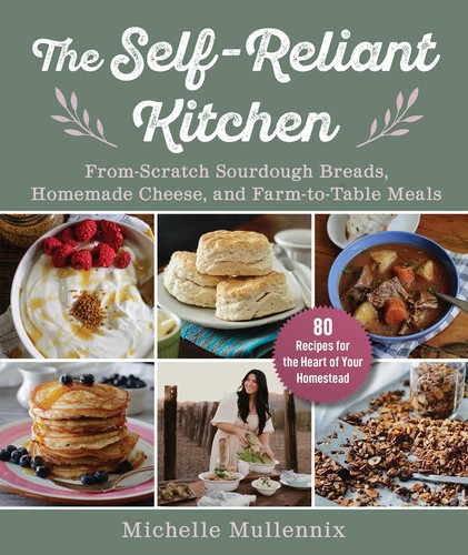 The self reliant kitchen - self-reliant,