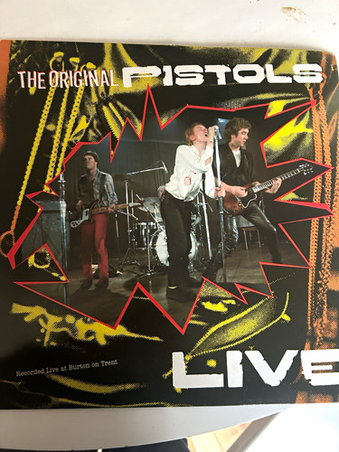 The original pistols live - live, 12"