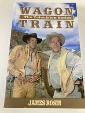 Wagon Train: The Television Series by James Rosin. DVDs also available see more