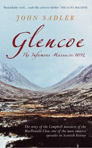 Glencoe the infamous - glencoe:,