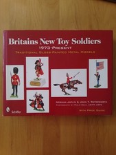 Britains New Toy Soldiers, 1973 to the Present : Traditional Gloss-Painted Metal