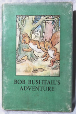 Vintage Ladybird Book, Series 401 - Bob Bushtail's Adventures - 1941 in Jacket