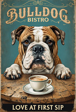 Bulldog Bistro Metal Sign, Bulldog Sign, Coffee Plaque