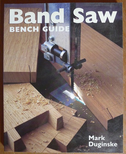 Band saw bench guide - guide, paperback