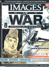 WORLD WAR II · IMAGES OF WAR MAGAZINE · ISSUE 8 · ASSAULT ON MOSCOW · 1988
