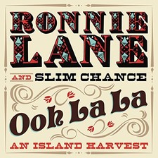 Ronnie Lane And Slim Chance - Ooh La La... - Ronnie Lane And Slim Chance CD NGVG