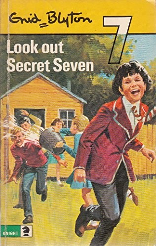 Look out secret seven - look,
