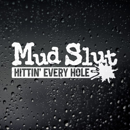 Mud slut funny off road - funny,