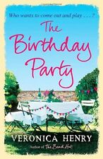 The Birthday Party,Veronica Henry- 9781409120605