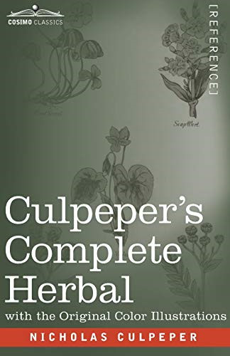 Culpeper complete herbal - culpeper's, a