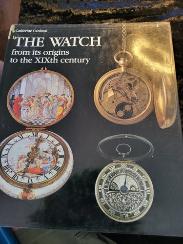 The watch fom its origins - its, in