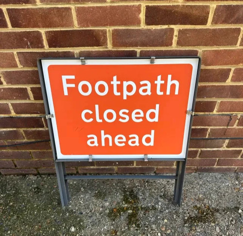 Footpath closed ahead sign - footpath,