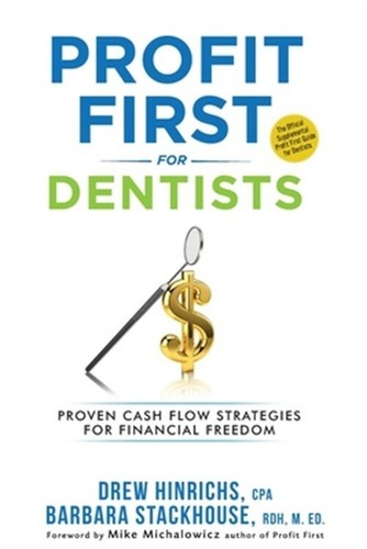 Profit first for - profit, dentists