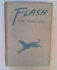 Flash The Gipsy Dog - Ivester Lloyd J - 01/01/1939 John Murray