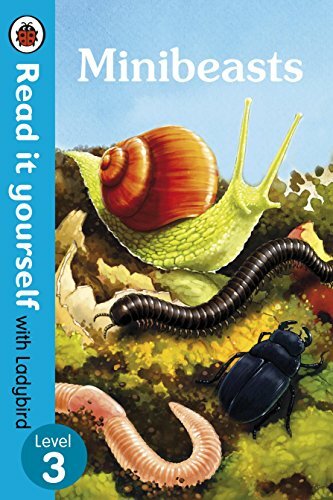 Minibeasts read it yourself - -,