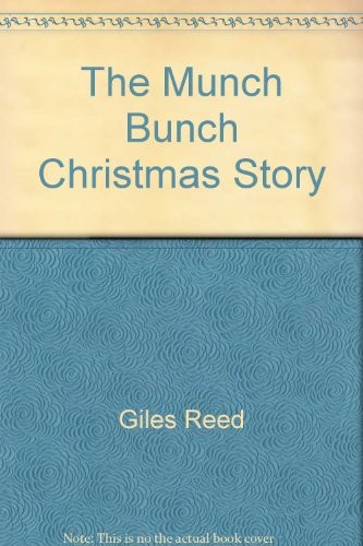 The munch bunch - bunch, christmas