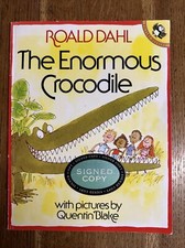 The Enormous Crocodile by Roald Dahl 1980 UK Puffin PB - SIGNED by Quentin Blake