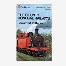 Edward M Patterson The County Donegal Railways Transport Paperback 1972