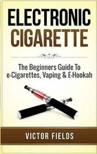 Electronic Cigarette: The