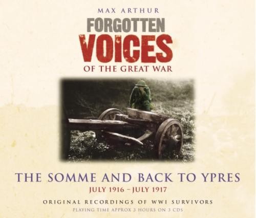Forgotten voices the somme - the,
